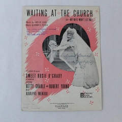 Vintage Sheet Music "Waiting at the Church" Sweet Rosie O'Grady Betty Grable