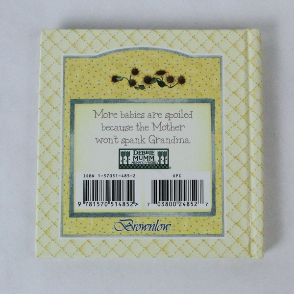 75 Ways to Spoil Your Grandchild by Debbie Mumm Mini Book 2000 HC Gift
