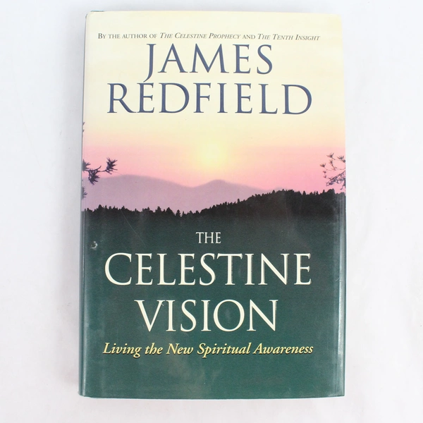 Celestine Vision Living the New Spiritual Awareness James Redfield 1997 HC DJ
