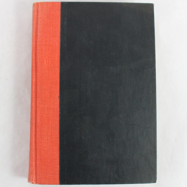 Last Things First by Sydney Harris 1961 Hardcover