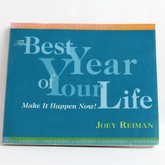The Best Year of Your Life by Joey Reiman 1996 Trade Paperback