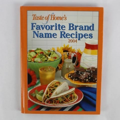 Taste of Home's Favorite Brand Name Recipes Cookbook 2004 Hardcover
