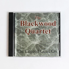 The Blackwood Quartet The Legend Goes On Audio Media Group