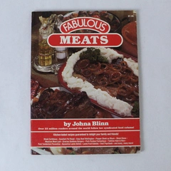 Vintage Fabulous Meats Recipe Book by Johna Blinn 1983 Baronet Paperback