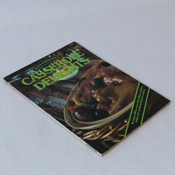 Vintage Quick & Delicious Casserole Delights by Johna Blinn Baronet PB