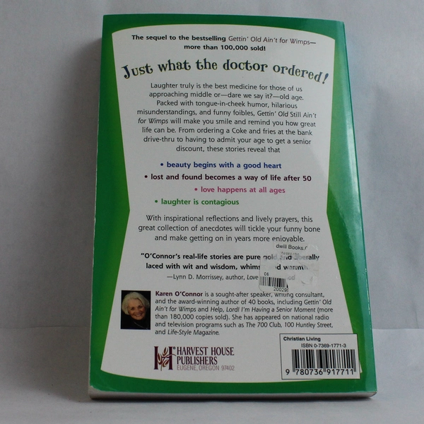 Gettin' Old Still Ain't for Wimps by Karen O'Connor 2006 Paperback