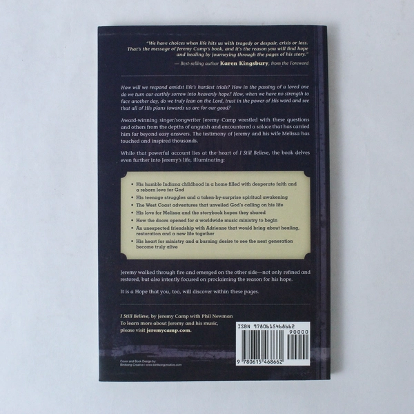 I Still Believe by Jeremy Camp & Phil Newman 2011 Paperback - Good Condition