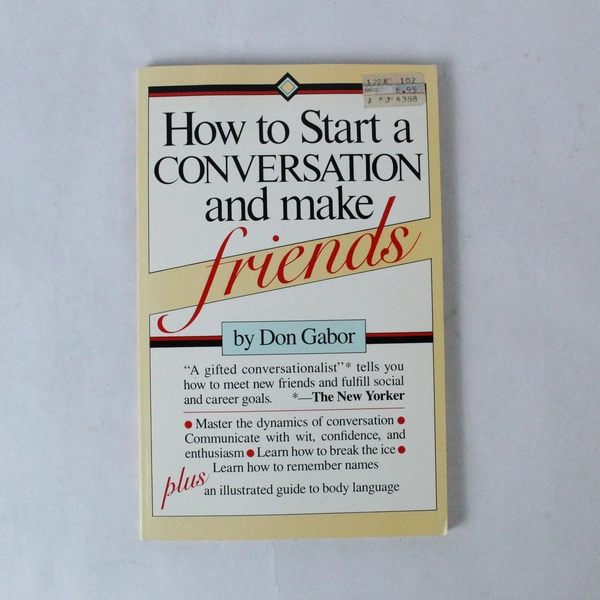 How to Start a Conversation & Make Friends by Don Gabor 1983 PB Book