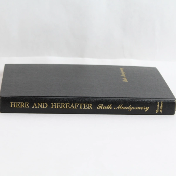 Vintage Here And Hereafter by Ruth Montgomery 1968 Hardcover