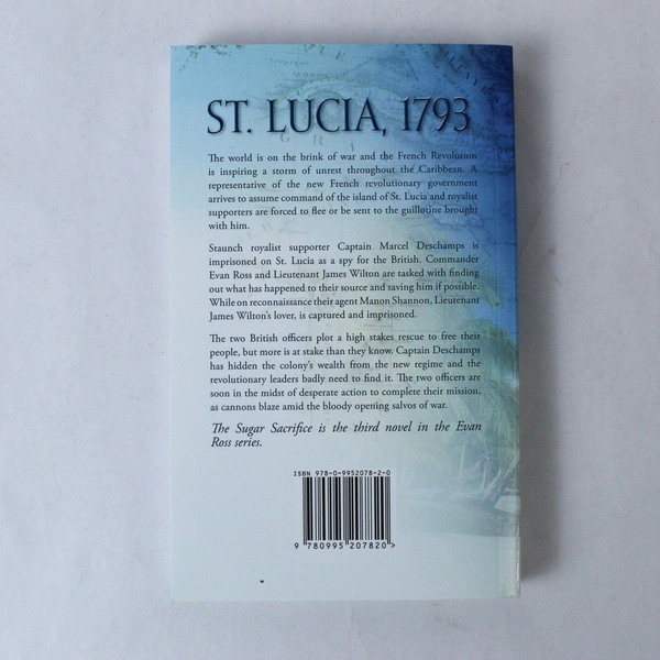 The Sugar Sacrifice by Lyle Garford 2017 Historical Novel Paperback Good
