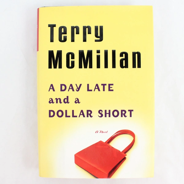 A Day Late And A Dollar Short Terry McMillan 2001 Viking Books Hardcover DJ