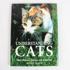 Understanding Cats Their History Nature and Behavior Roger K. Tabor 1997 HC