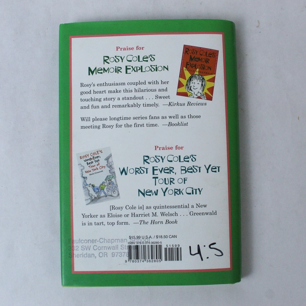 Watch Out World! Rosy Cole is Going Green by Sheila Greenwald 2010 DJ