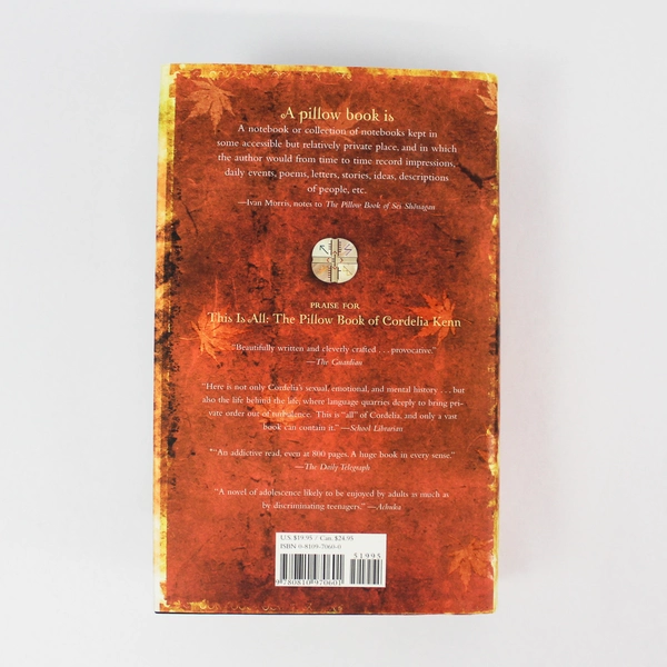 This Is All: The Pillow Book of Cordelia Kenn by Aidan Chambers HC 2006