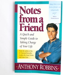 Notes from a Friend by Tony Robbins 1995 Trade Paperback