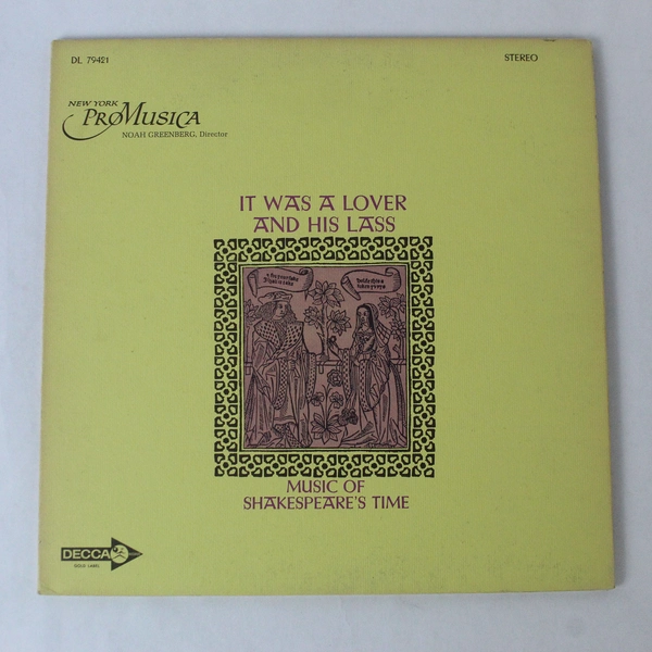 New York Pro Musica It Was A Lover And His Lass Vinyl LP Decca 1964