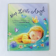 Sleep Little Angel by Margaret Wise Brown 2013 Hardcover Good Condition