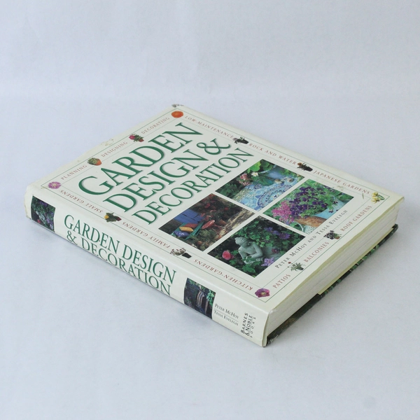 Garden Design & Decoration Book by Peter McJoy & Tessa Evelegh 2000 Hardcover