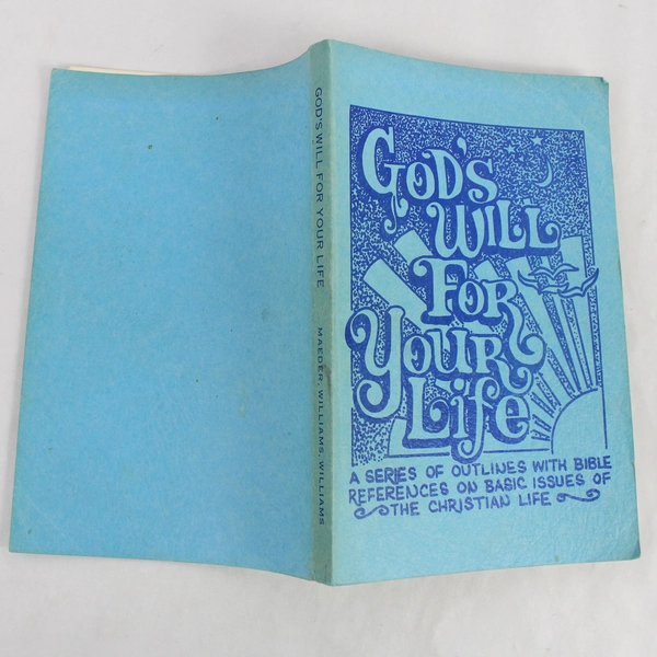 God's Will For Your Life by Gary Maeder 1976 Paperback