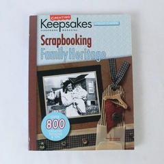 Scrapbooking Family Heritage Creating Keepsakes 2005 Paperback in Good Condition