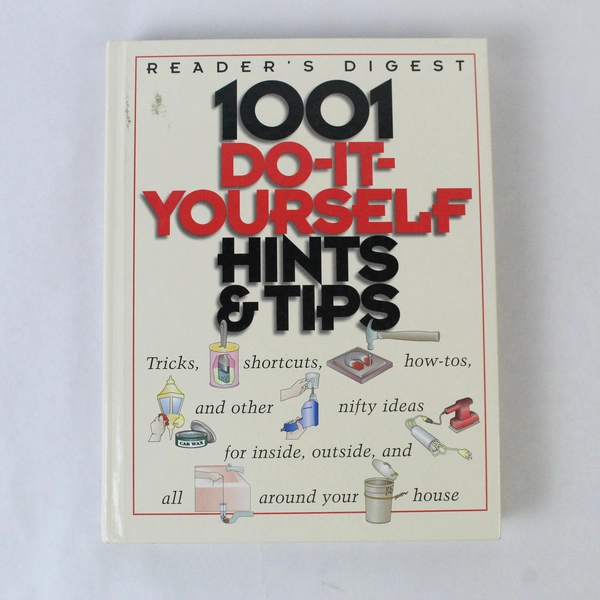 1001 Do-It-Yourself Hints & Tips Book by Reader's Digest, 1998 Hardcover