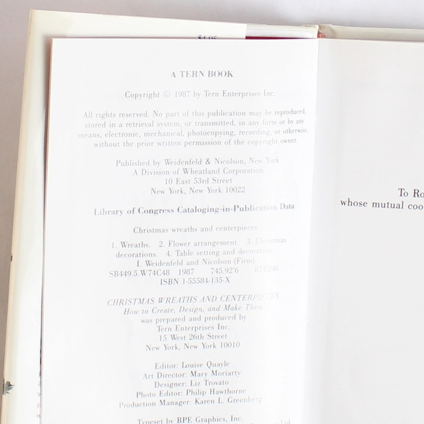 Christmas Wreaths & Centerpieces 1987 Weidenfeld & Nicolson Hardcover