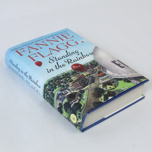 Fannie Flagg Standing in the Rainbow 2002 Hardcover Book with Dust Jacket