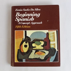 Beginning Spanish: A Concept Approach Fifth Edition 1983 Hardcover