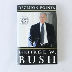 Decision Points by George W. Bush 2010 Large Print Edition PB - Good Condition