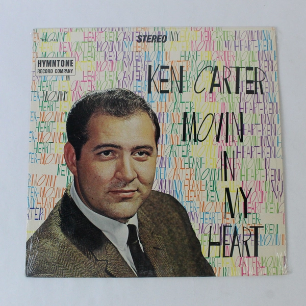 Ken Carter Movin' In My Heart Vinyl Record 12" 33 RPM Hymntone - As Is