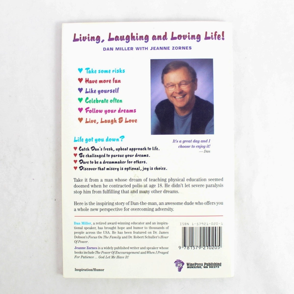 Living Laughing & Loving Life by Dan Miller & Jeanne Zornes 1997 Signed Copy