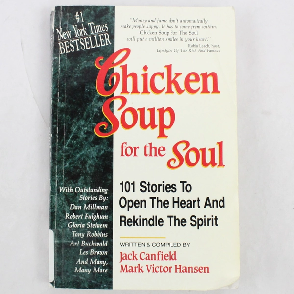 Chicken Soup for the Soul 101 Stories to Open the Heart Jack Canfield 1993 PB