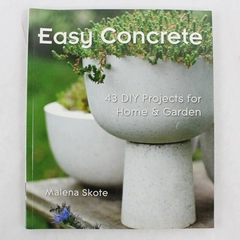 Easy Concrete DIY Projects Home and Garden by Malena Skote 2010 Paperback