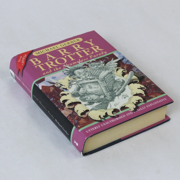 Barry Trotter and the Shameless Parody by Michael Gerber Hardcover Book