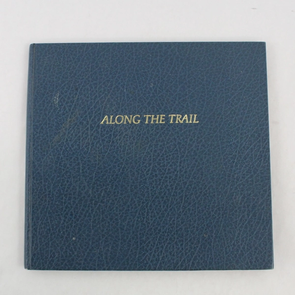 Along the Trail A Photo Essay of Glacier National Park On and Sumner 1979 HC