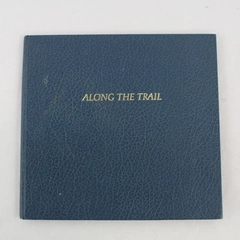 Along the Trail A Photo Essay of Glacier National Park On and Sumner 1979 HC