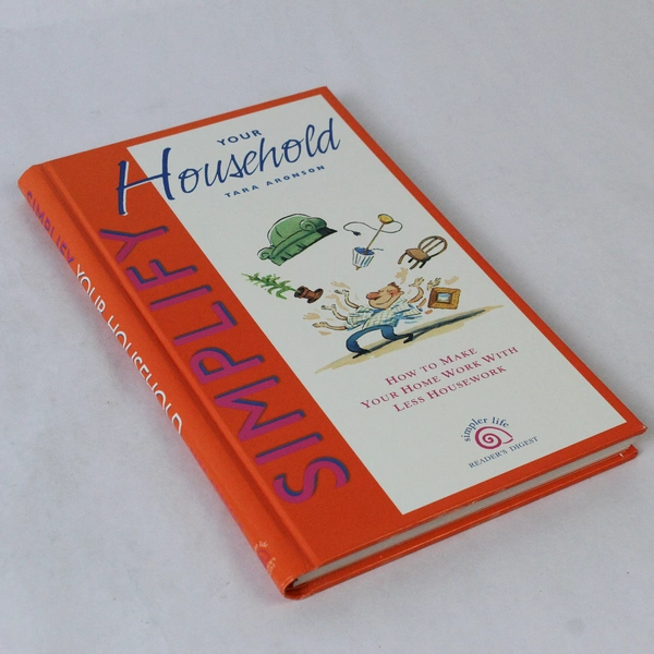 Simplify Your Household by Tara Aronson 1998 Hardcover - Very Good Condition