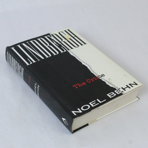 Lindbergh: The Crime by Noel Behn 1994 Hardcover Book with Dust Jacket