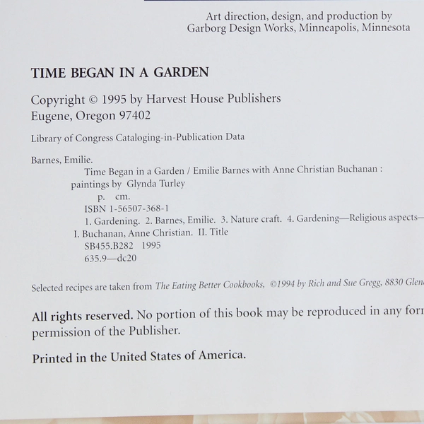 Time Began in a Garden by Emilie Barnes 1995 Harvest House Hardcover