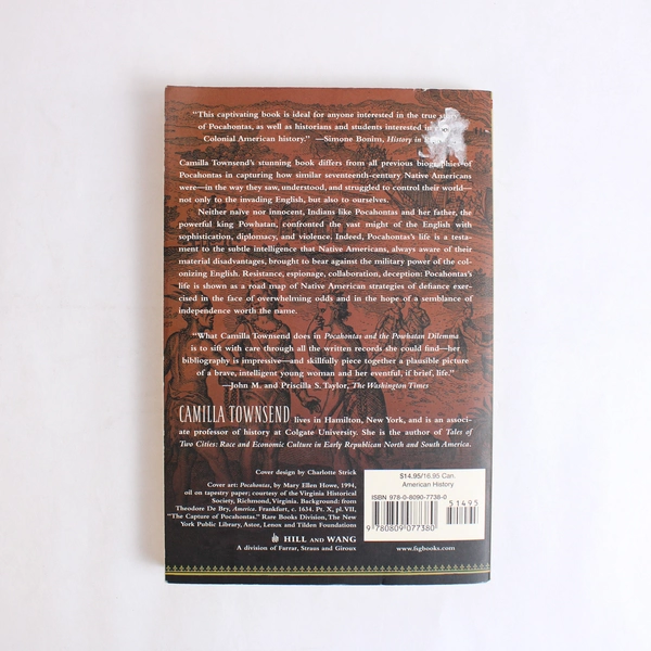 Pocahontas and the Powhatan Dilemma Camilla Townsend 2005 Paperback