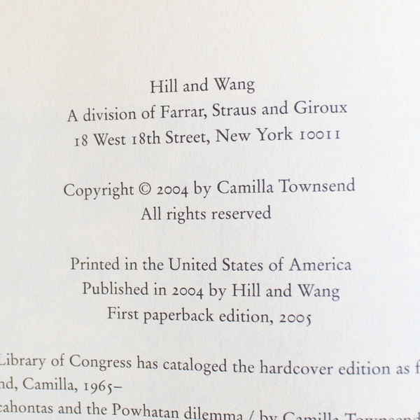 Pocahontas and the Powhatan Dilemma Camilla Townsend 2005 Paperback