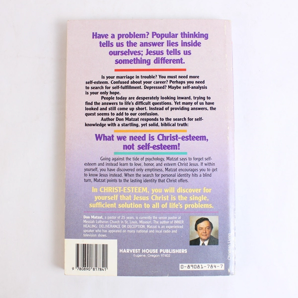Christ Esteem by Don Matzat 1990 Paperback
