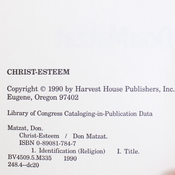 Christ Esteem by Don Matzat 1990 Paperback