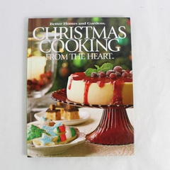 Christmas Cooking from the Heart: Simple to Sensational (2007, Hardcover)