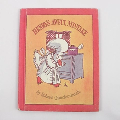 Henry's Awful Mistake by Robert Quackenbush 1980 Hardcover