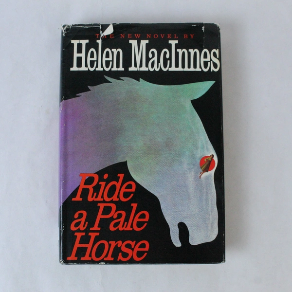 Ride a Pale Horse by Helen MacInnes 1984 HC DJ Pre-Owned Condition, Wear