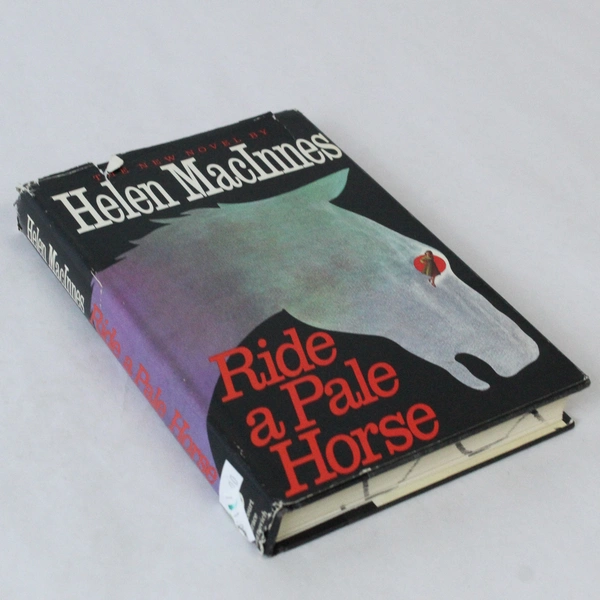 Ride a Pale Horse by Helen MacInnes 1984 HC DJ Pre-Owned Condition, Wear