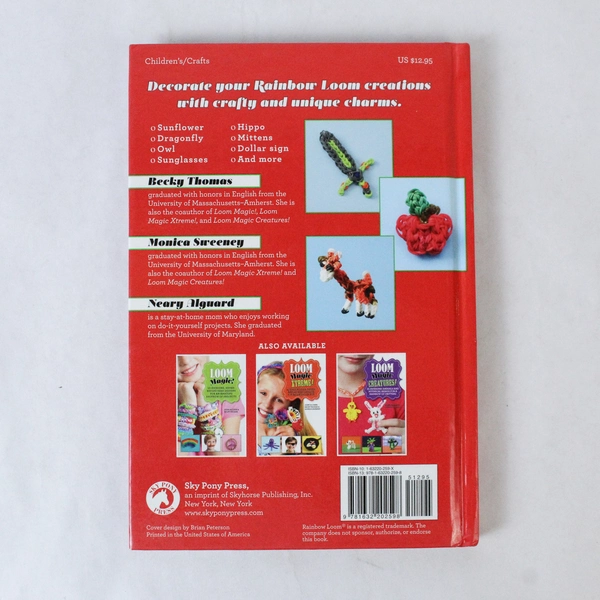 Loom Magic Charms Book - 25 Cool Designs by Sweeney & Thomas, 2014