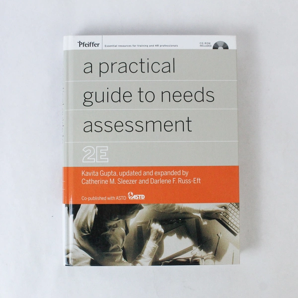 A Practical Guide to Needs Assessment 2E Kavita Gupta Hardcover CD-ROM