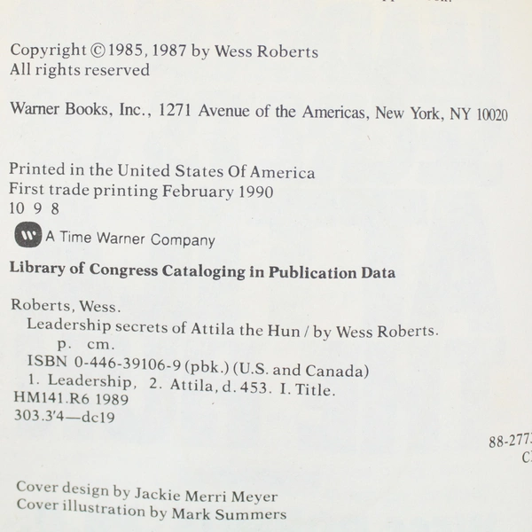 Leadership Secrets of Attila the Hun by Wess Roberts 1990 Warner Books Paperback